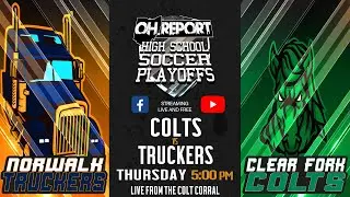 High Soccer Sectional Final: Norwalk Truckers @ Clear Fork Colts