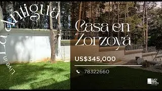 CASA EN VENTA A 20 MINUTOS DE LA ANTIGUA GUATEMALA US$345,000 ZORZOY&Aacute; I TEL 3450 3366