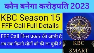 KBC 15 FFF Call Full Details | KBC Season 15 Starts 14th August at 9 PM | Kaun Banega Crorepati FFF