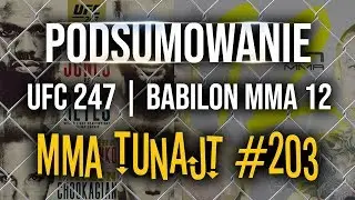 MMA TuNajt #203 | UFC 247 | Babilon MMA 12 | Gamrot - Parke - Zi&oacute;łkowski