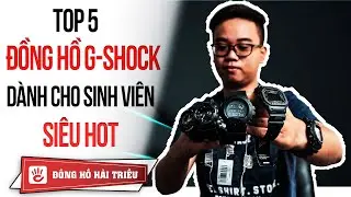 Top 5 đồng hồ G-Shock ch&iacute;nh h&atilde;ng đ&aacute;ng mua cho học sinh, sinh vi&ecirc;n