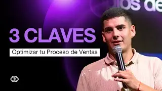 Las 3 CLAVES para OPTIMIZAR tu Proceso de VENTAS💸