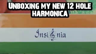 Unboxing my new 12 hole harmonica INSIGNIA Silver