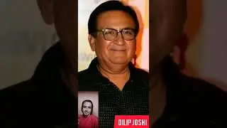 Dilip Joshi (old to child)#shorts #viral #trending