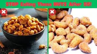 3 Nuts to Avoid and 1 Essential Nut for Morning Energy Over 55