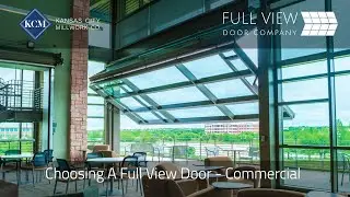 Choosing A Full View Door - Commercial