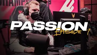 PASSION: Episode 7 | HERETICS LEAGUE OF LEGENDS