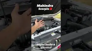 Mahindra ScorpioN !!! Engine sound & Vibration