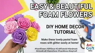 Beautiful Glitter Rose Flowers🌹 | Soft Foam Sheet Flower Making | EasyDIYCraft #artandcraft #youtube