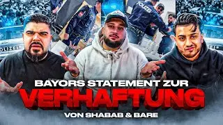 ICON 5 K&Uuml;NSTLER SHABAB & BAR&Eacute; IM KNAST 😱 BAYOR STATEMENT ZUR FESTNAHME 🚨