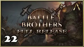 Battle Brothers - Full Release - Pt.22 