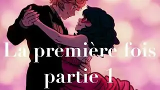 Premi&egrave;re fois | Miraculous comic fr pt (1/2) - Adrinette Comics