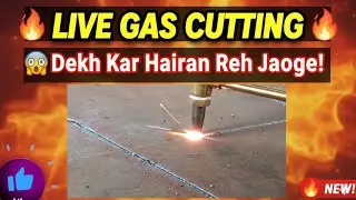 Gas cutting💥💥💥💥⚡⚡Description (Gas Cutting Video)