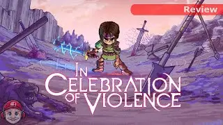 Review: In Celebration of Violence on Nintendo Switch