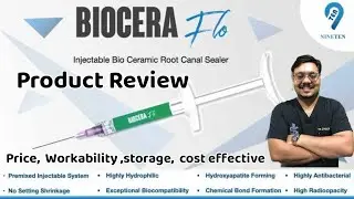NINETEN COMPANY BIOCERA FLO BIOCERAMIC ROOT CANAL SEALER REVIEW PRICE WORKABILITY STORAGE COST