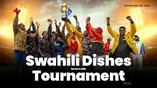 More than a game | Building dreams in Nanyuki - Swahili Dishes Tournament.