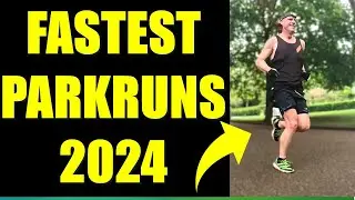 Our TWELVE Fastest UK Parkrun Courses of 2024 [] Where Can You Go for a FAST 5K Time Trial?