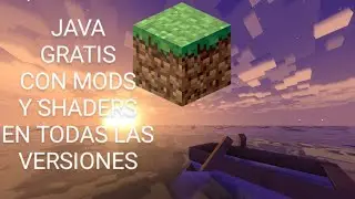 Minecraft Java Gratis Con Shaders Y Mods (Cualquier Versi&oacute;n)
