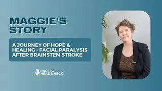 Overcoming Obstacles: A Journey of Hope and Healing - Facial Paralysis After Brainstem Stroke