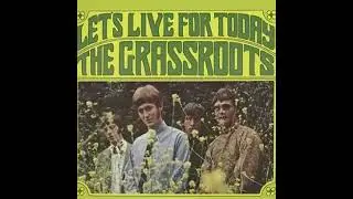 The Grass Roots - Let's Live For Today - 432Hz (lyrics in description)