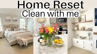 HOME RESET | Clean With Me | Home Prep Before Fall