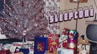 A Sleepcore Christmas 2024 | dreamy holiday nostalgia