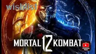 Mortal Kombat 12 wishlist (Mk/Guestcharacters)