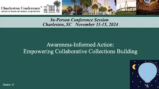Awareness-Informed Action: Empowering Collaborative Collections Building