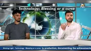 Technology - Blessing or Curse? || Shining Light With Balraj Singh