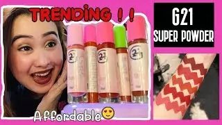 G21 super powder liptint, swatches 💋