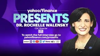 Coronavirus update: CDC Director Dr. Rochelle Walensky on COVID-19, vaccines, and mask mandates