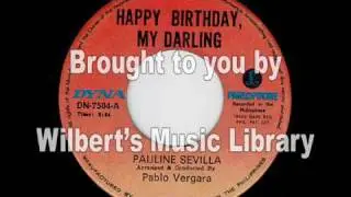HAPPY BIRTHDAY, MY DARLING - Pauline Sevilla