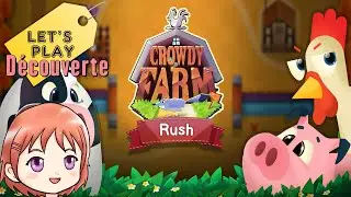 Crowdy Farm Rush - Let's Play D&eacute;couverte [Switch]