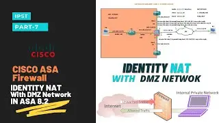 Identity NAT with DMZ Network | CISCO ASA Firewall | Part-7 | CCNA | CCNP | IPST