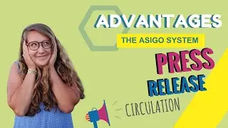 Advantages Of The Asigo System Press Release Circulation