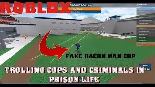 TROLLING AS A BACON MAN IN PRISON LIFE!? | Playing Roblox Prison Life