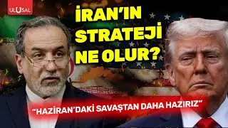 İran'ın stratejisi ne olur? 