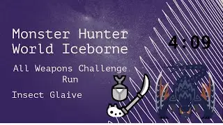 MH World Iceborne Insect Glaive MR Nargacuga @4:09 Arena