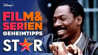 7 Serien und Film Tipps auf Star | Disney Plus News