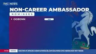 Pres. Tinubu Sends List of Career Ambassador Nominees to Senate
