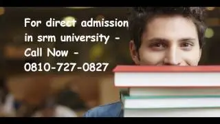 09516589871- Offering Management Quota Seats Direct admission In Srm University