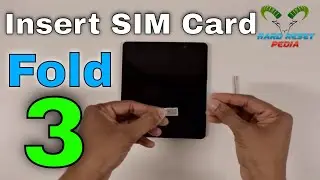 Samsung Galaxy Z Fold3 Insert SIM Card