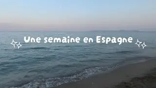 Mini Vlog Voyage en Espagne 