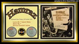 Yeh Haseen Yeh - Mehdi Hassan - Qateel Shifai - Khwaja Khurshid Anwar - Hamraz 1967 - Vinyl 320k