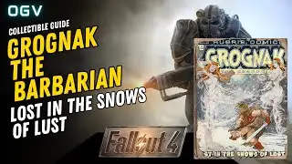 Fallout 4 - Grognak the Barbarian - Lost In The Snows Of Lust
