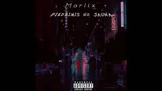 MARLIX - Piedzimis No Jauna