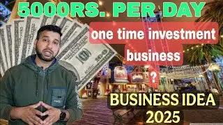 business idea 2025 one time investment and earn 5000rs.daily #onetimeinvestment #businessidea2025