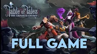 Table of Tales: The Crooked Crown | Full Game [Enjoy the Story]