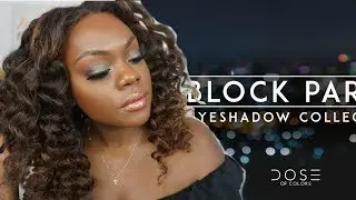 REVIEW | Dose Of Color Block Party Shadows | The Ambra Life