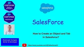 What is object and Tab in Salesforce? || 11